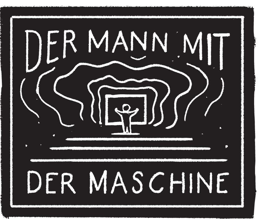 Der Mann mit der Maschine